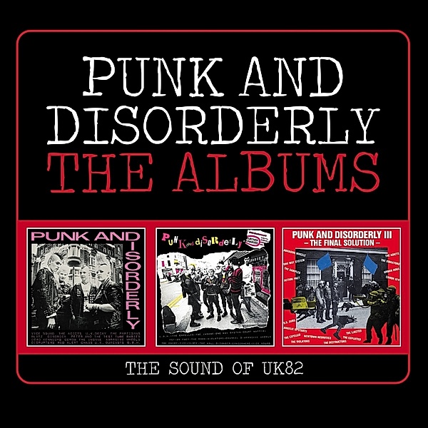 Punk And Disorderly  ~ The Albums (The Sound Of Uk, Diverse Interpreten