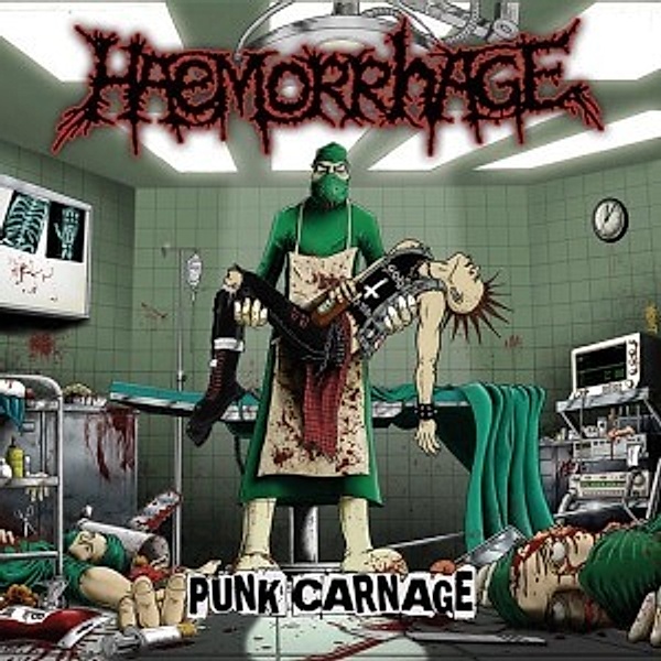 Punk Carnage, Haemorrhage
