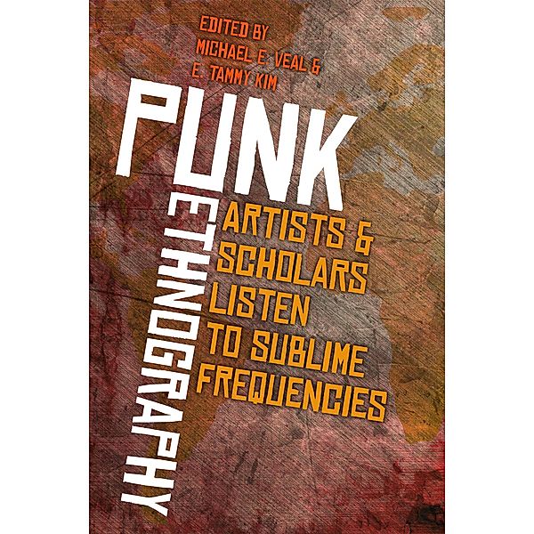 Punk Ethnography / Music / Culture
