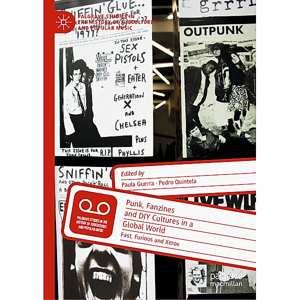 Punk, Fanzines and DIY Cultures in a Global World