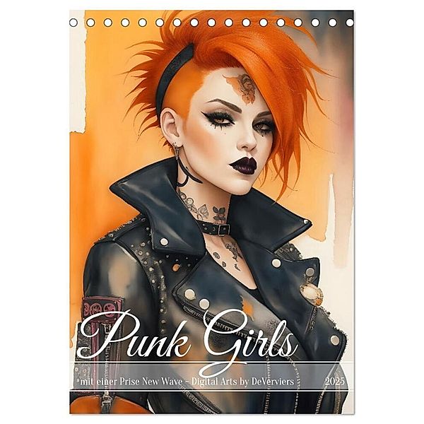 Punk Girls mit einer Prise New Wave (Tischkalender 2025 DIN A5 hoch), CALVENDO Monatskalender, Calvendo, DeVerviers