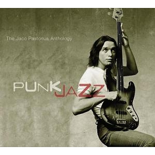 Punk Jazz-The Jaco Pastorius A, Jaco Pastorius