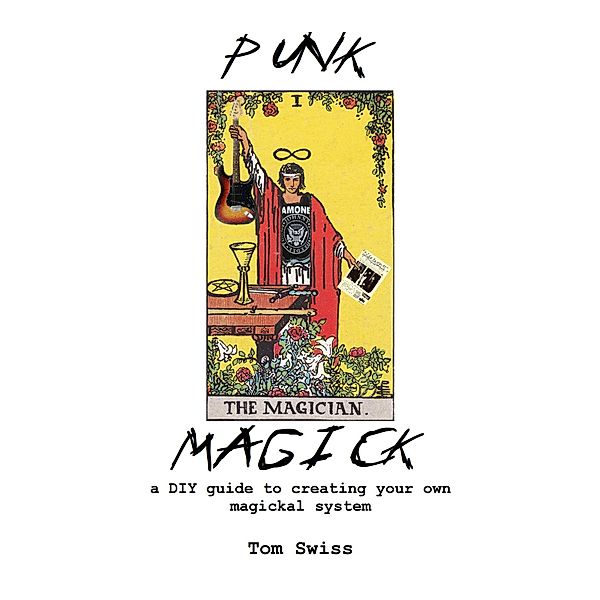 Punk Magick, Tom Swiss