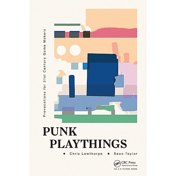 Punk Playthings, Sean Taylor, Chris Lowthorpe