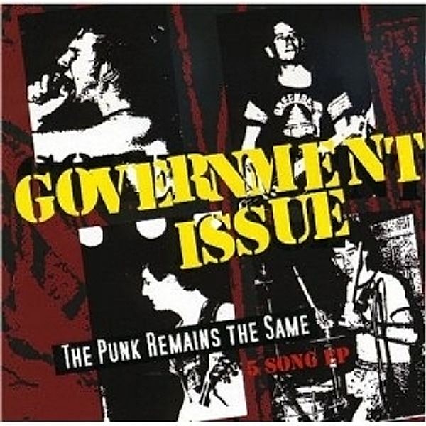 Punk Remains The Same, Government Issue