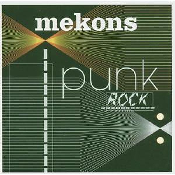 Punk Rock, Mekons