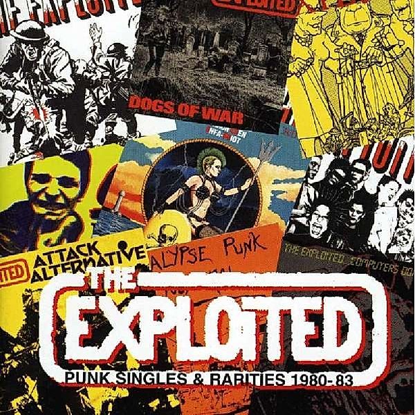 Punk Singles & Rarities 1980-83, The Exploited