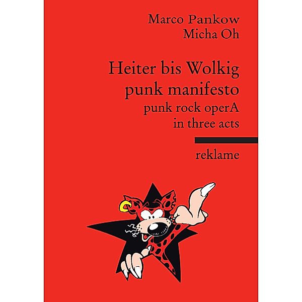 PUNKMANIFESTO: punkrock operA in three acts, Marco Pankow, Micha Oh