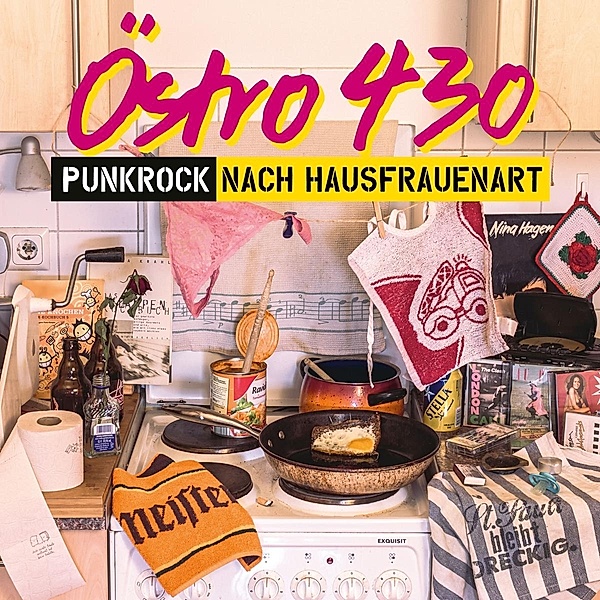 Punkrock nach Hausfrauenart, östro 430