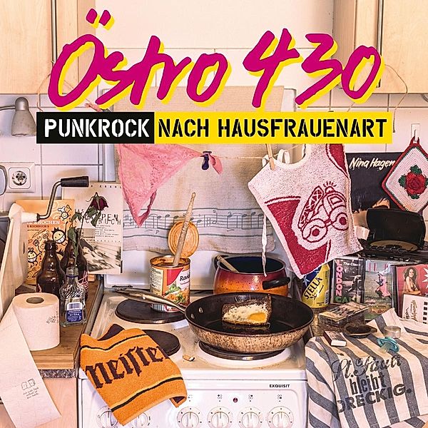 Punkrock Nach Hausfrauenart, östro 430