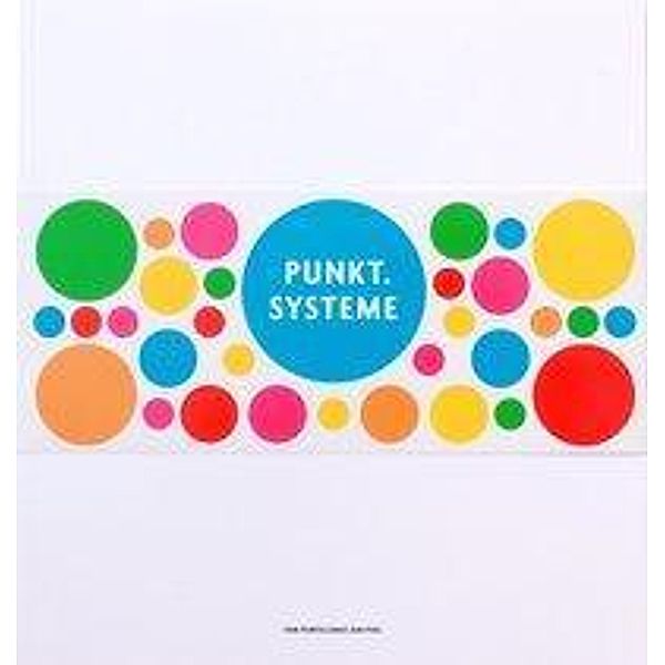 Punkt-Systeme, N. Gülicher, Th. Kiefer, M. Oesterreich, Barbara J. Scheuermann, S. D. Schneider, R. Spieler