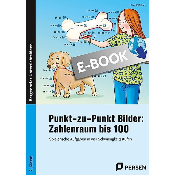 Punkt-zu-Punkt Bilder: Zahlenraum bis 100, Bernd Wehren