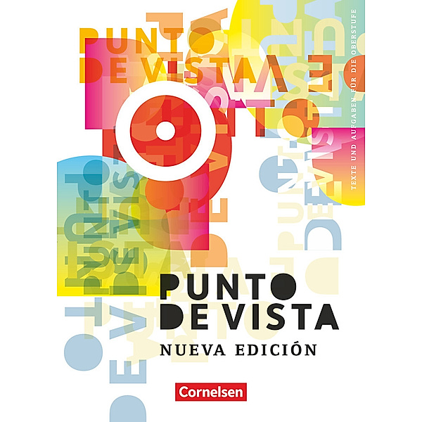 Punto de vista - Spanisch für die Oberstufe - Ausgabe 2014 - B1/B2, Christine Wlasak-Feik, Wolfgang Steveker, Ursula Vences