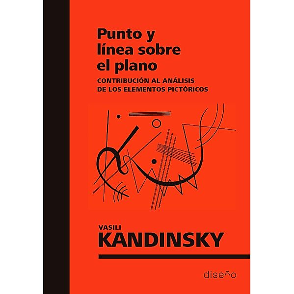 PUNTO Y LINEA SOBRE EL PLANO, Kandinsky Vasili