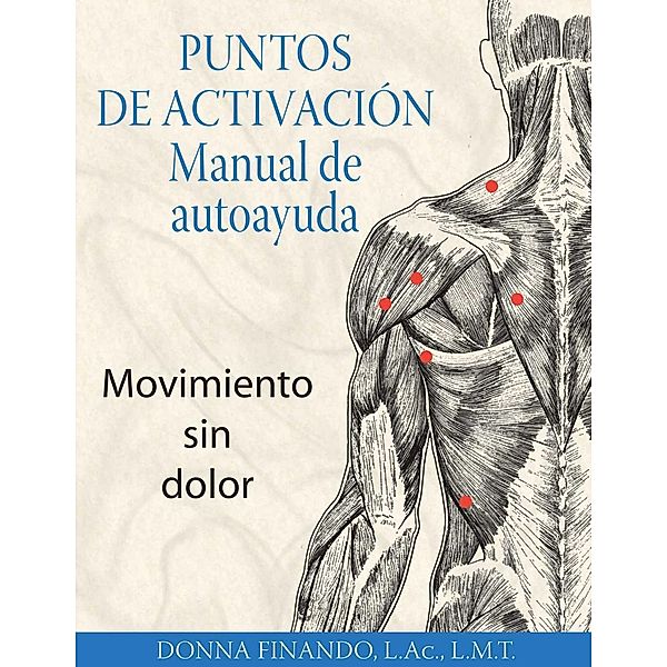 Puntos de activación: Manual de autoayuda, Donna Finando