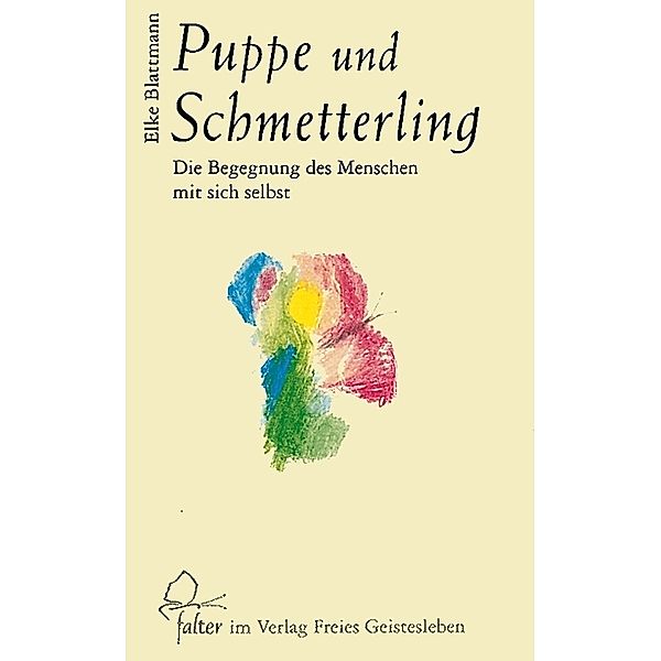 Puppe und Schmetterling, Elke Blattmann