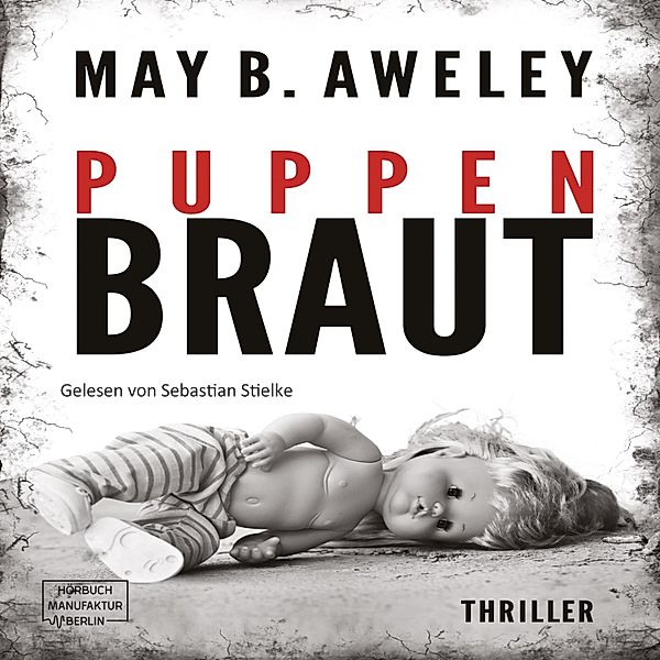Puppenbraut, May B. Aweley