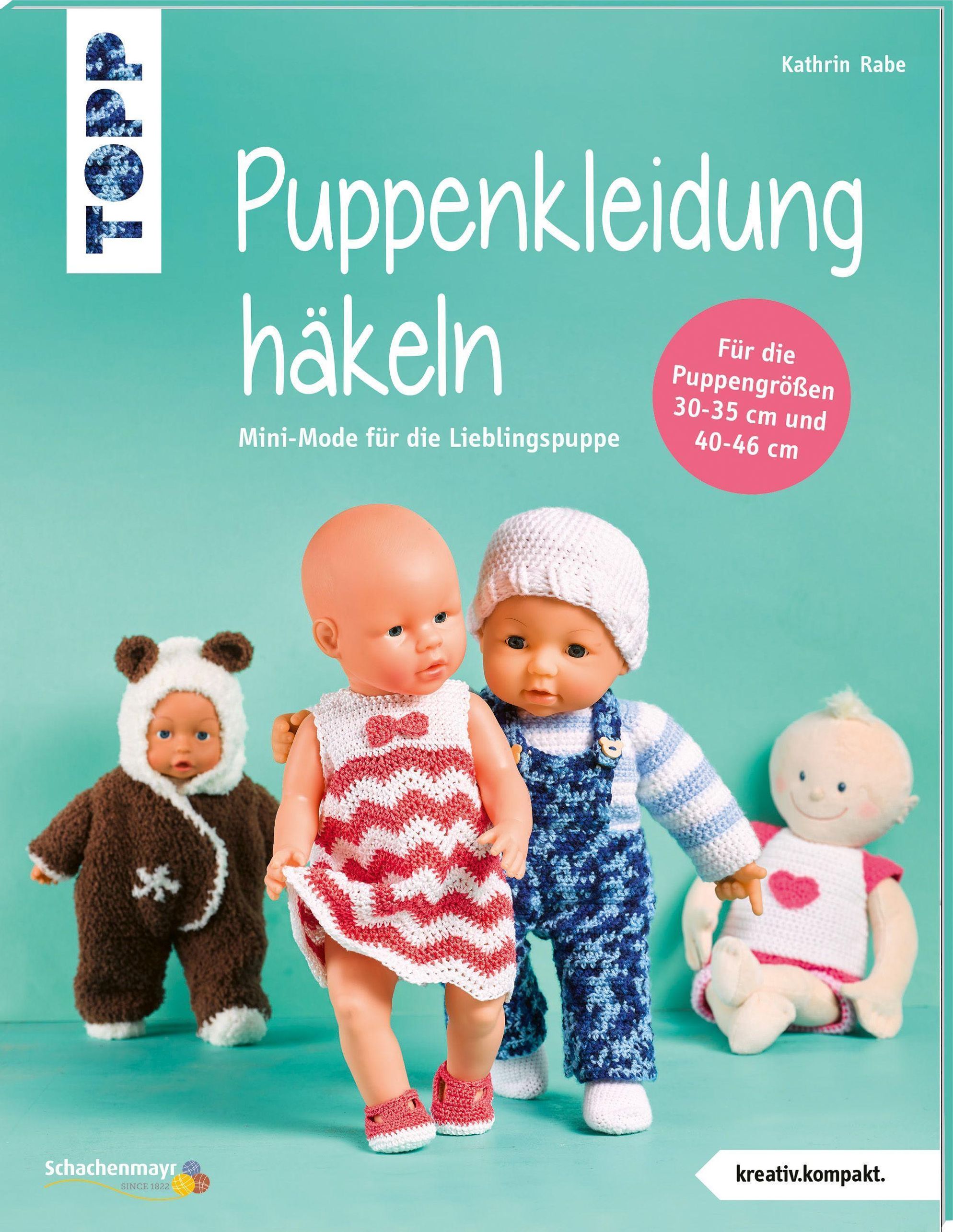 Puppenkleidung häkeln Buch von Kathrin Rabe versandkostenfrei kaufen