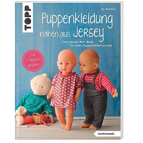 Puppenkleidung nähen aus Jersey, Ina Andresen