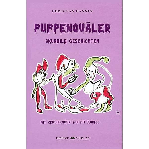 Puppenquäler, Christian Hannig