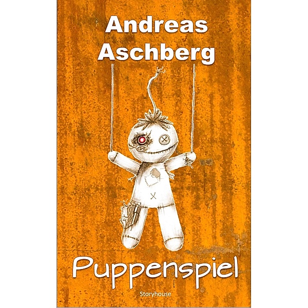 Puppenspiel, Andreas Aschberg