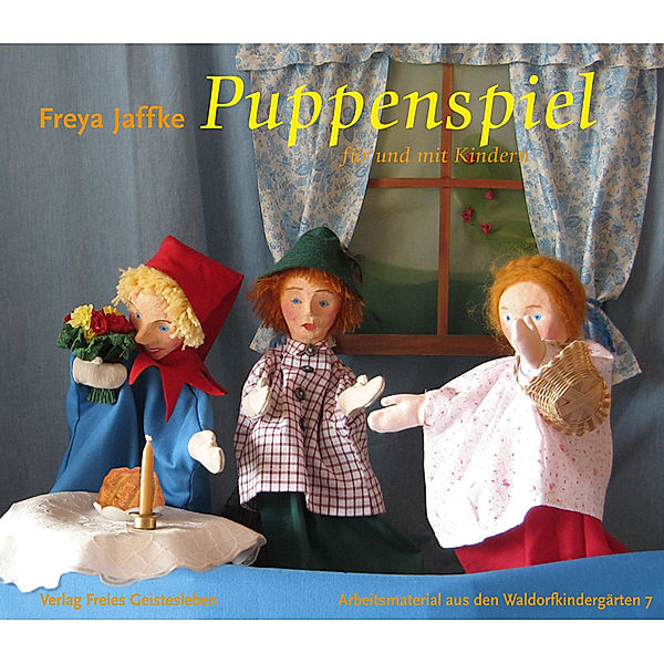 Puppenspiel für und mit Kindern, Freya Jaffke