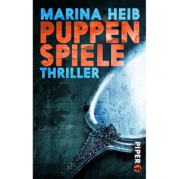 Puppenspiele, Marina Heib