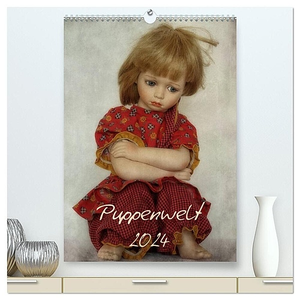 Puppenwelt 2024 (hochwertiger Premium Wandkalender 2024 DIN A2 hoch), Kunstdruck in Hochglanz, Hernegger Arnold