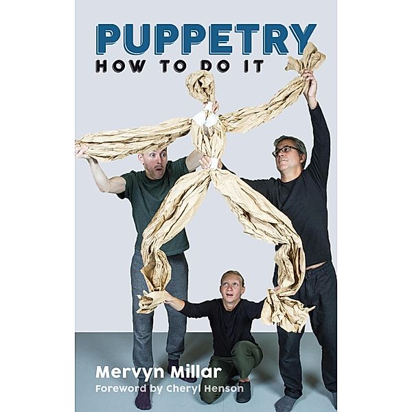 Puppetry: How to Do It, Meryvn Millar