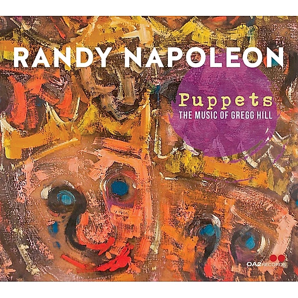 Puppets: The Music Of Gregg Hill, Randy Napolean