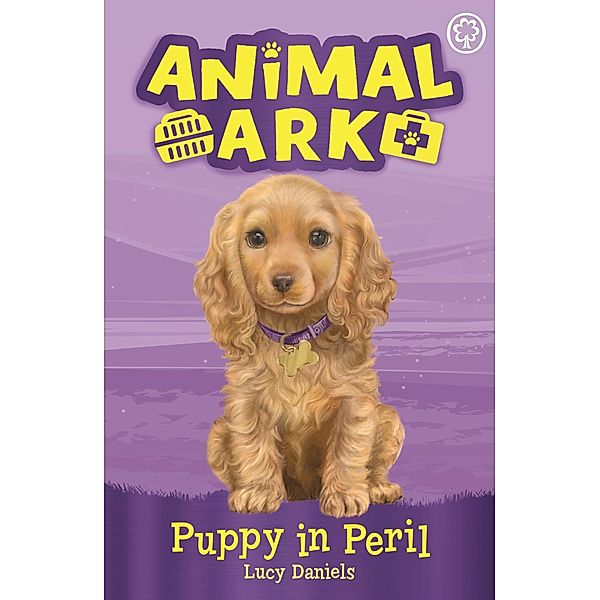 Puppy in Peril / Animal Ark Bd.4, Lucy Daniels