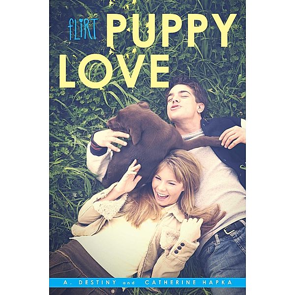 Puppy Love, A. Destiny, Catherine Hapka
