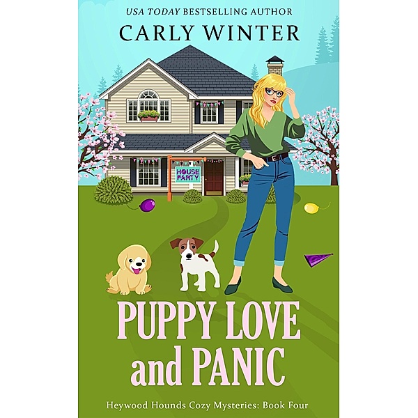 Puppy Love and Panic (Heywood Hounds Cozy Mysteries, #4) / Heywood Hounds Cozy Mysteries, Carly Winter