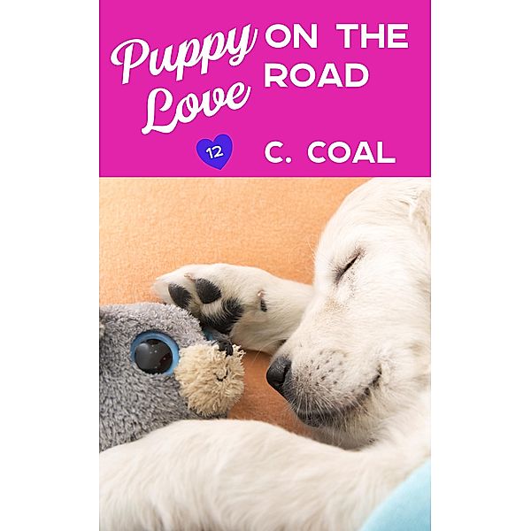 Puppy Love On the Road / Puppy Love, C. Coal