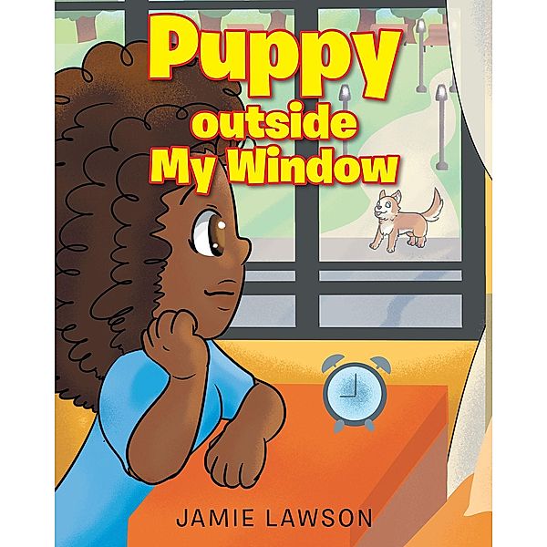 Puppy outside My Window, Jamie Lawson