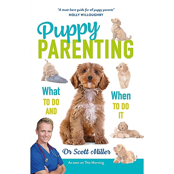 Puppy Parenting, Scott Miller