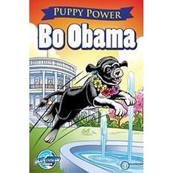 Puppy Power: Bo Obama, Paul J. Salamoff