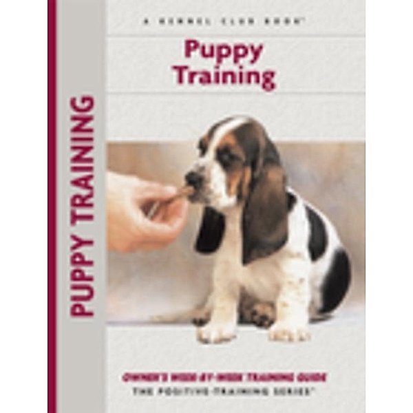 Puppy Training / Training Book Series, Charlotte Schwartz