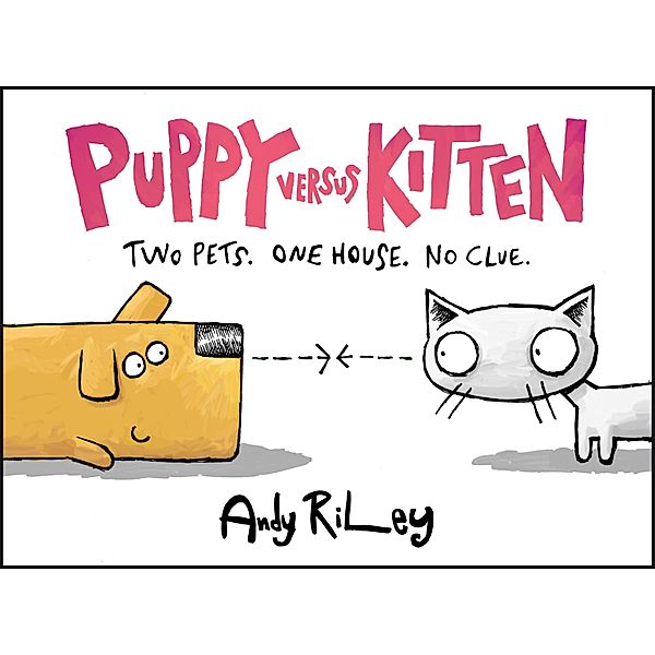 Puppy Versus Kitten, Andy Riley