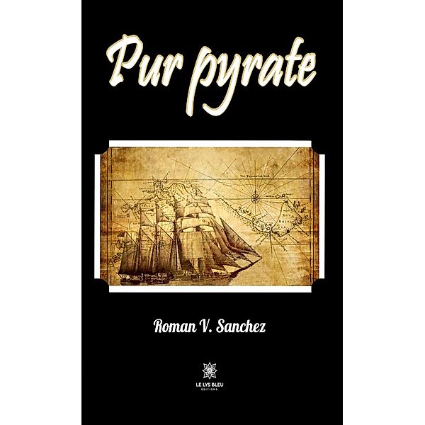 Pur pyrate, Roman V. Sanchez