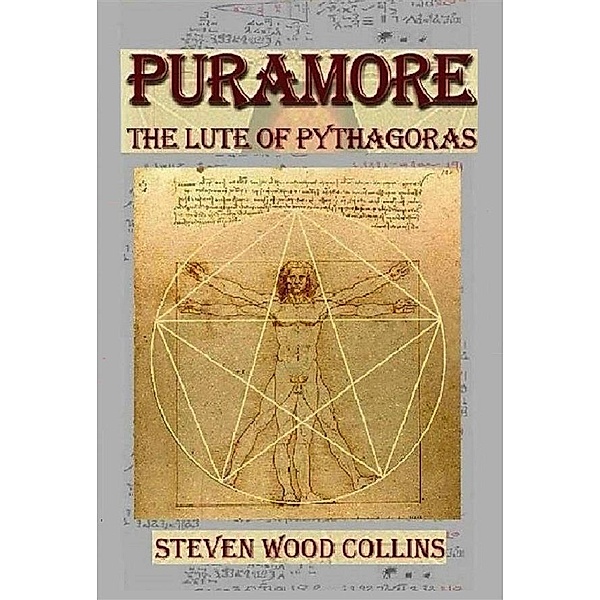 Puramore - The Lute of Pythagoras, Steven Wood Collins