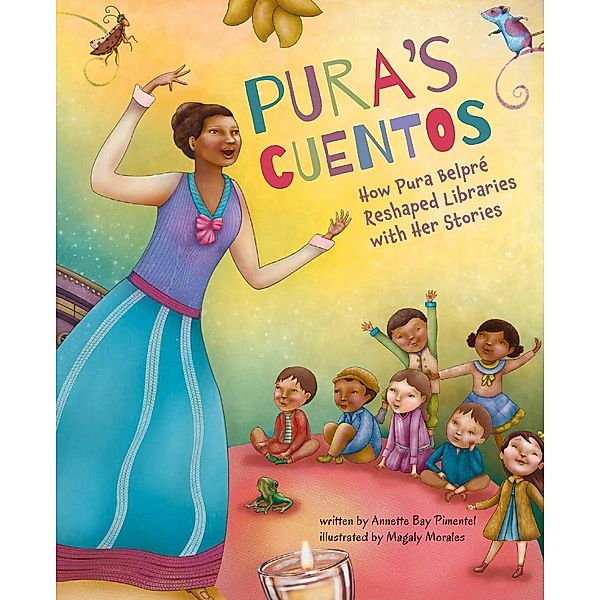 Pura's Cuentos, Annette Bay Pimentel