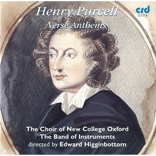 Purcell: Verse Anthems, Choir Of New College Oxford, Edward Higginbottom