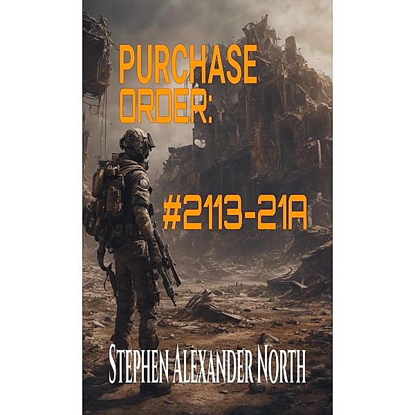 Purchase Order 2113-21A, Stephen Alexander North