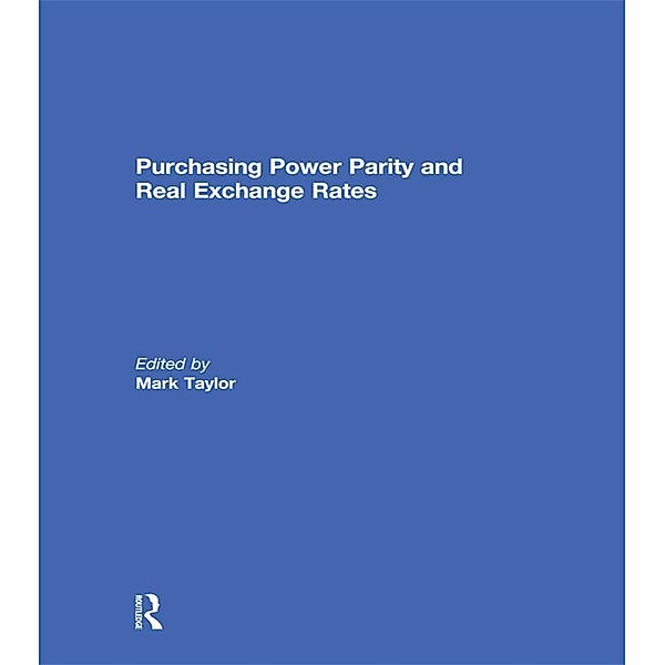 Purchasing Power Parity and Real Exchange Rates