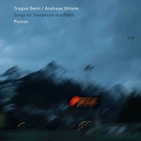 Purcor-Songs For Saxophone And Piano, Trygve Seim, Andreas Utnem