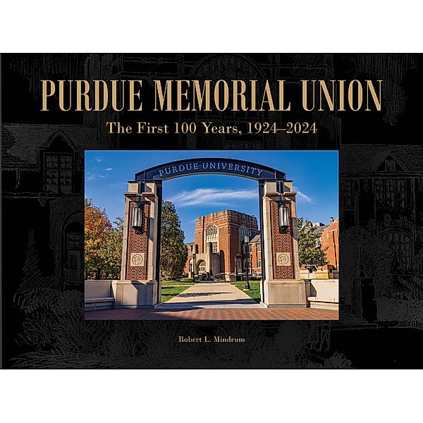 Purdue Memorial Union / The Founders Series, Robert L. Mindrum