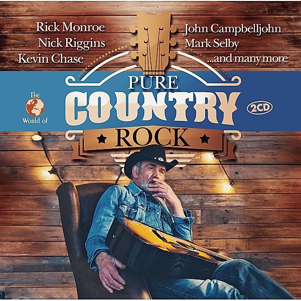 Pure Country Rock, Kevin-Riggins Nick-Monroe Rick Chase