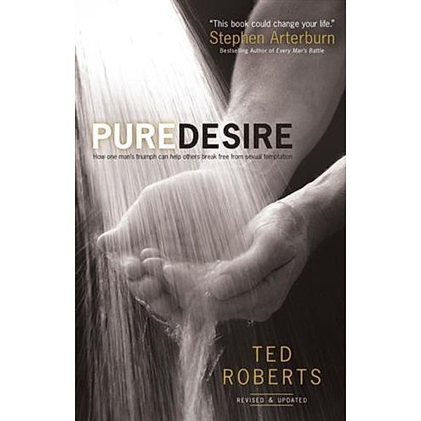 Pure Desire, Ted Roberts