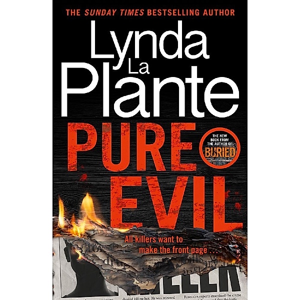 Pure Evil, Lynda La Plante